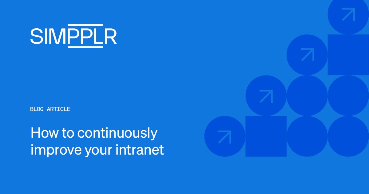 How to Continuously Improve Your Intranet