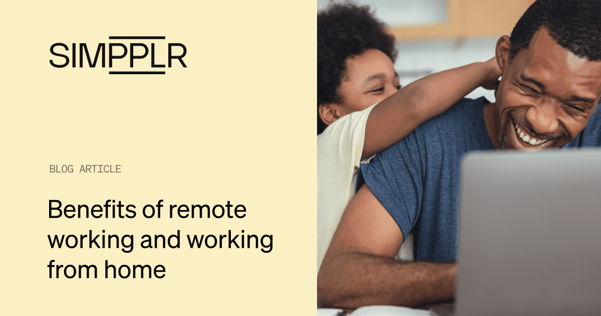 Benefits of Remote Working & Working from Home