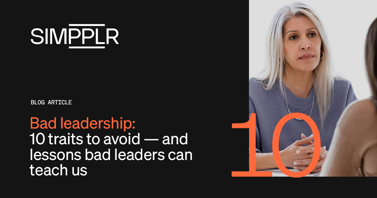 Bad leadership - 10 traits to avoid