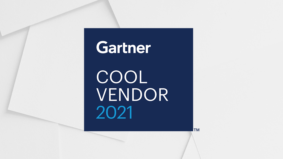 2021 Gartner Cool Vendor for Digital Workplace Strategy and Applications