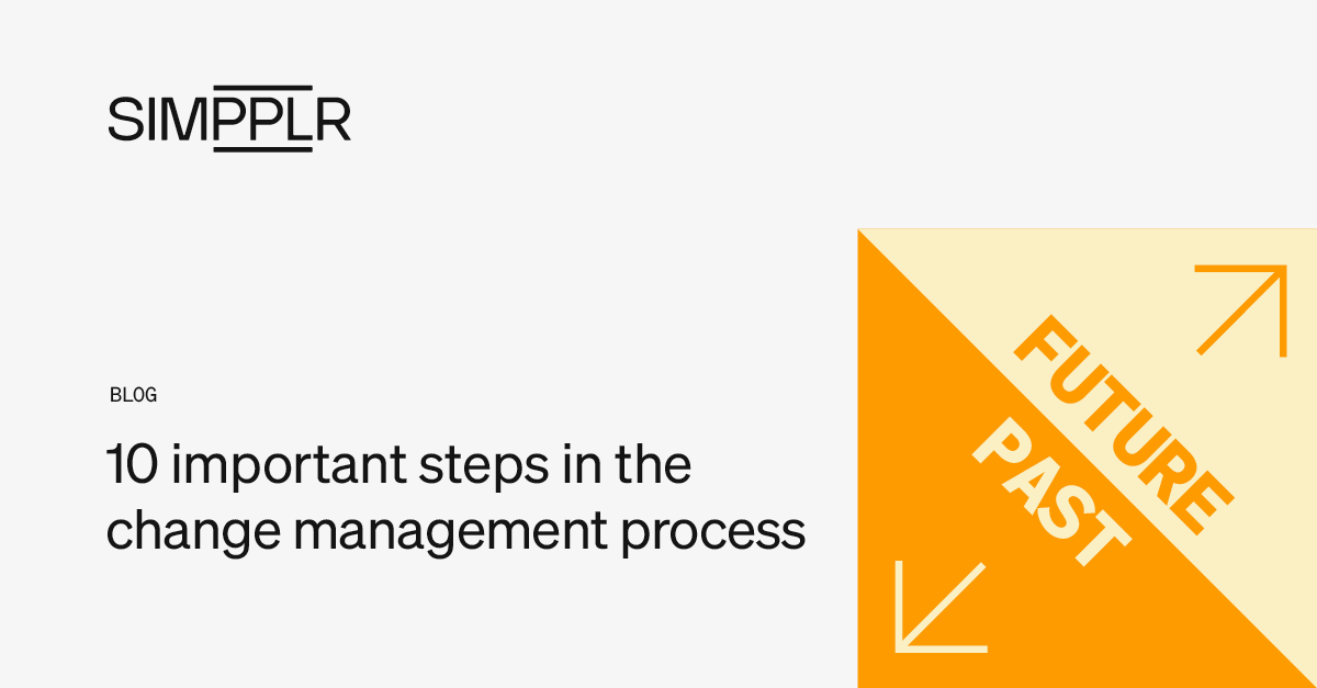 Change management process: 10 steps | Simpplr