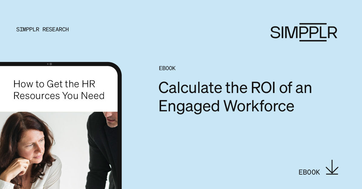 Calculate the ROI of an engaged workforce ebook download Simpplr