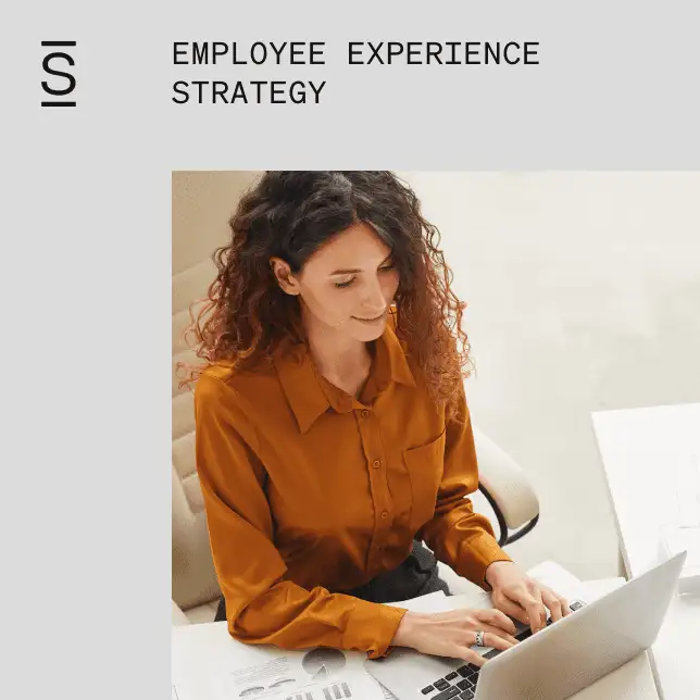Employee experience strategy