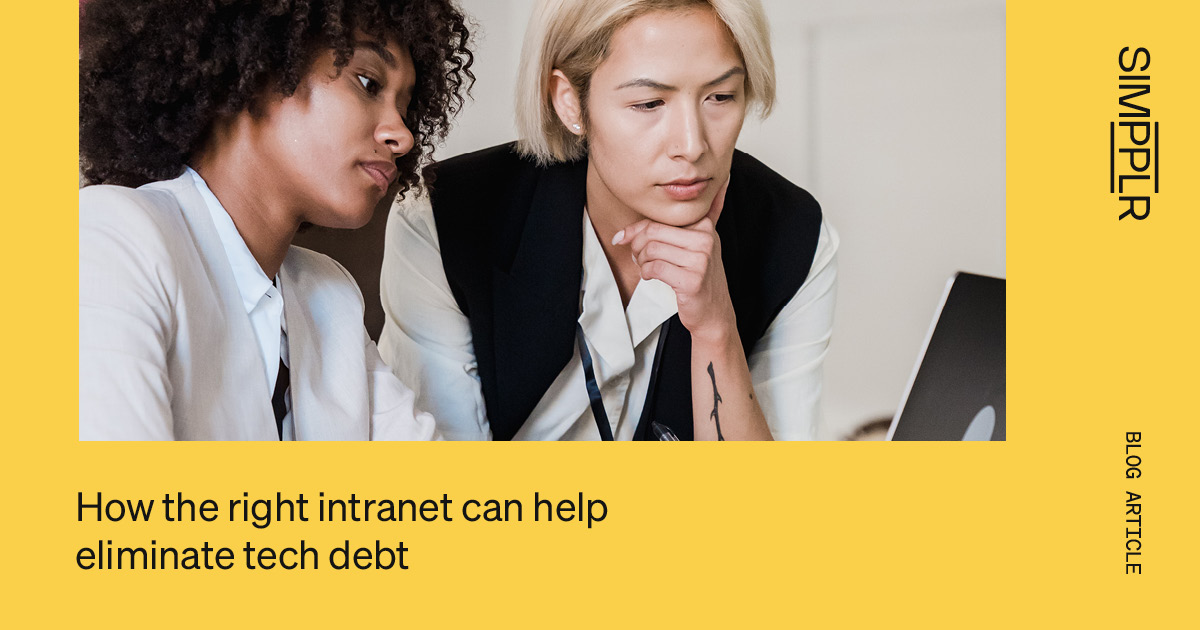 Eliminate tech debt with an intranet through APIs and integrations