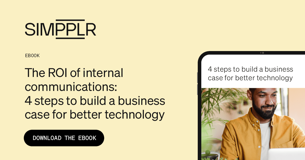 ROI of IC: 4 steps to build a business case for better tech