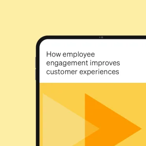 Net promoter score: How employee engagement improves customer experiences.