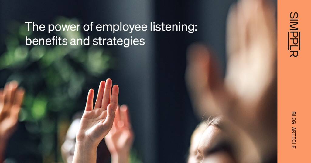 People manager: Simpplr blog on employee listening meaning, benefits and strategies.