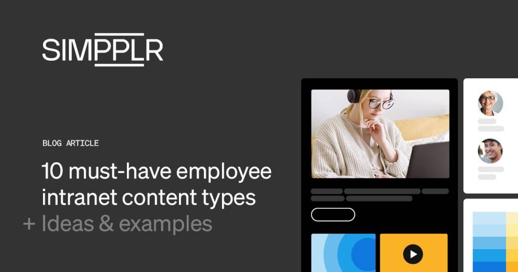 10 must-have employee intranet content types + ideas & examples | Simpplr
