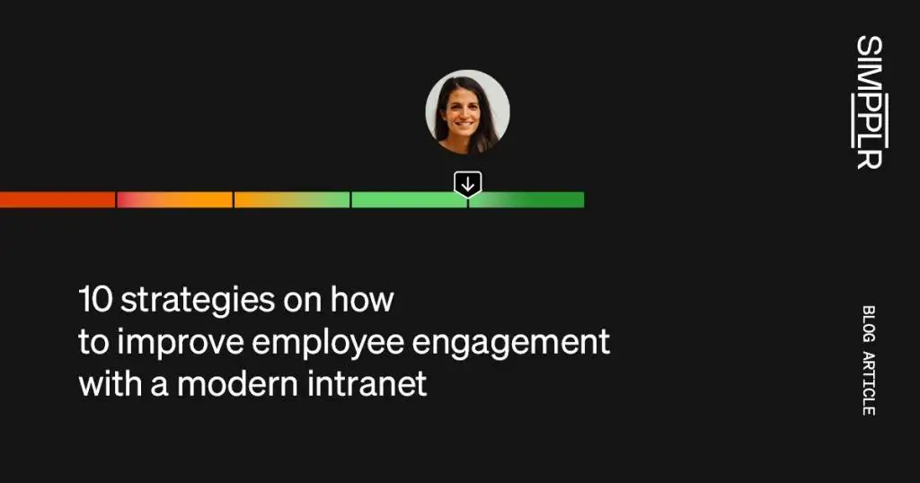 How to improve employee engagement with a modern intranet | Simpplr