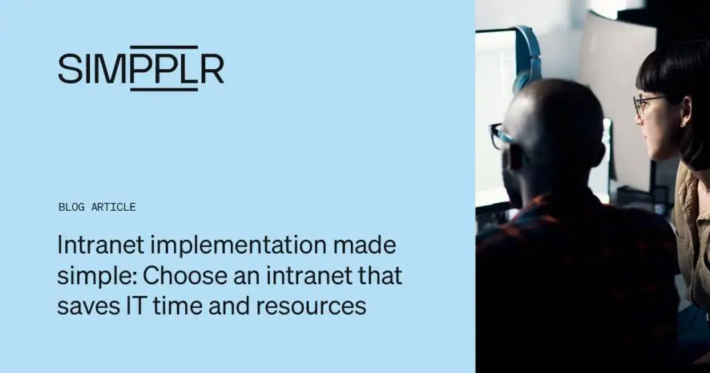 Seamless intranet implementation for IT savings | Simpplr