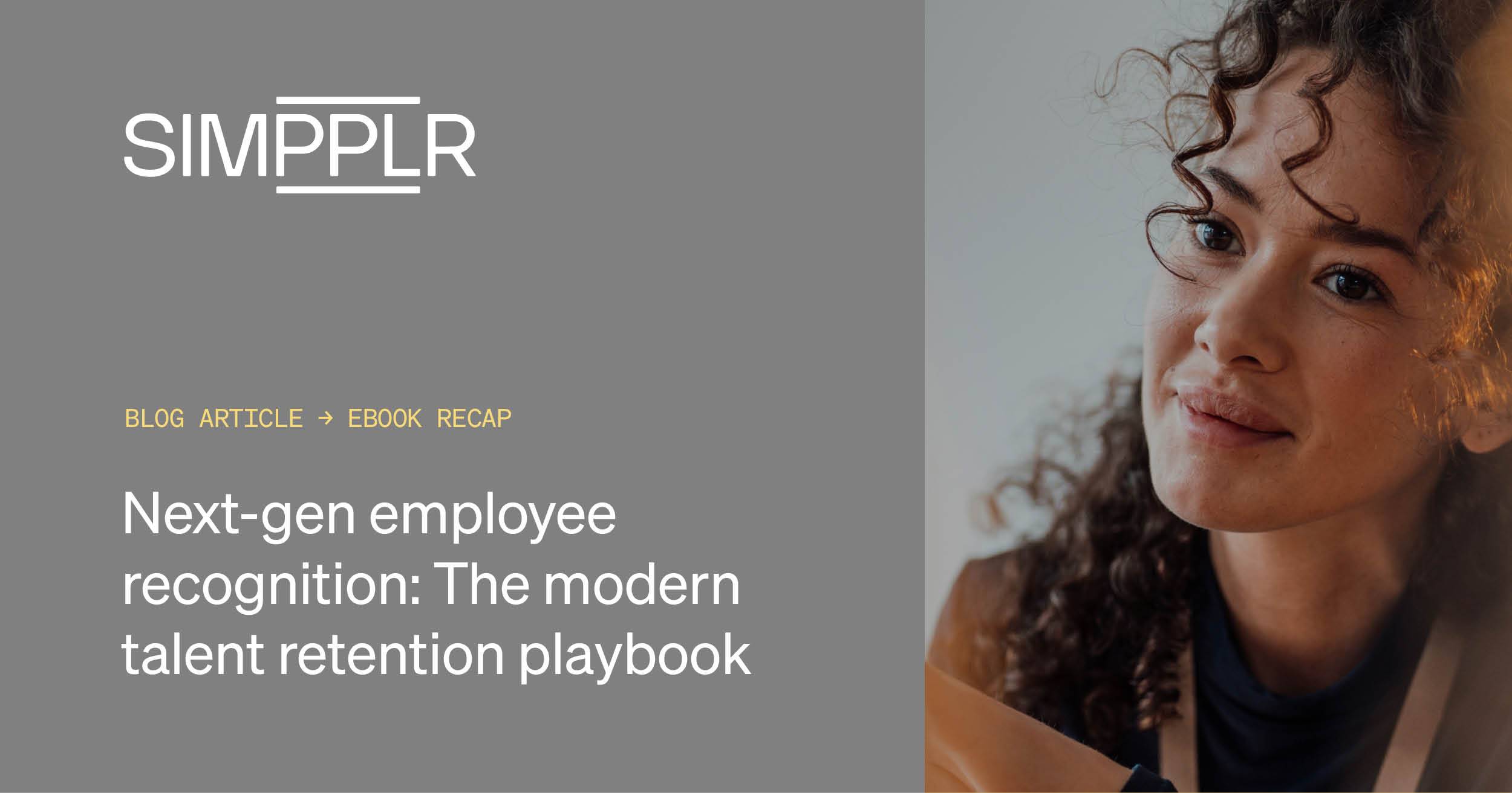 Simpplr Employee Recognition Talent Retention Playbook