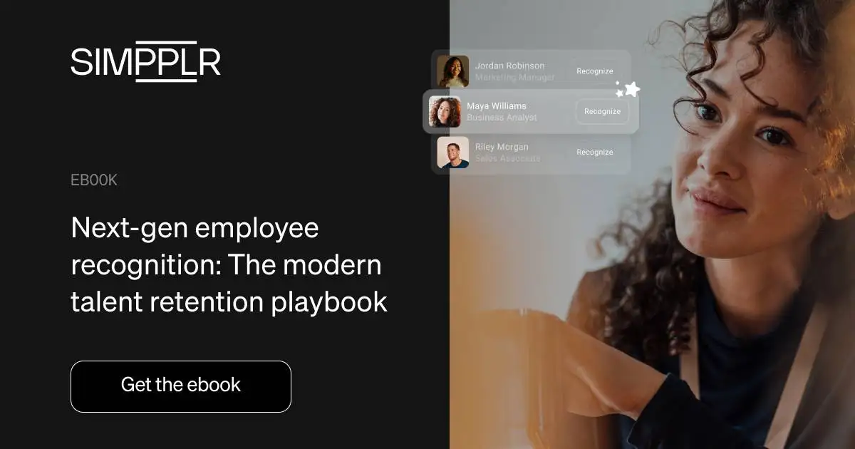 Employee appreciation: The modern talent retention playbook by Simpplr