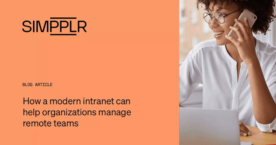 Workplace experience - Simpplr blog article on how intranet helps organizations manage remote teams