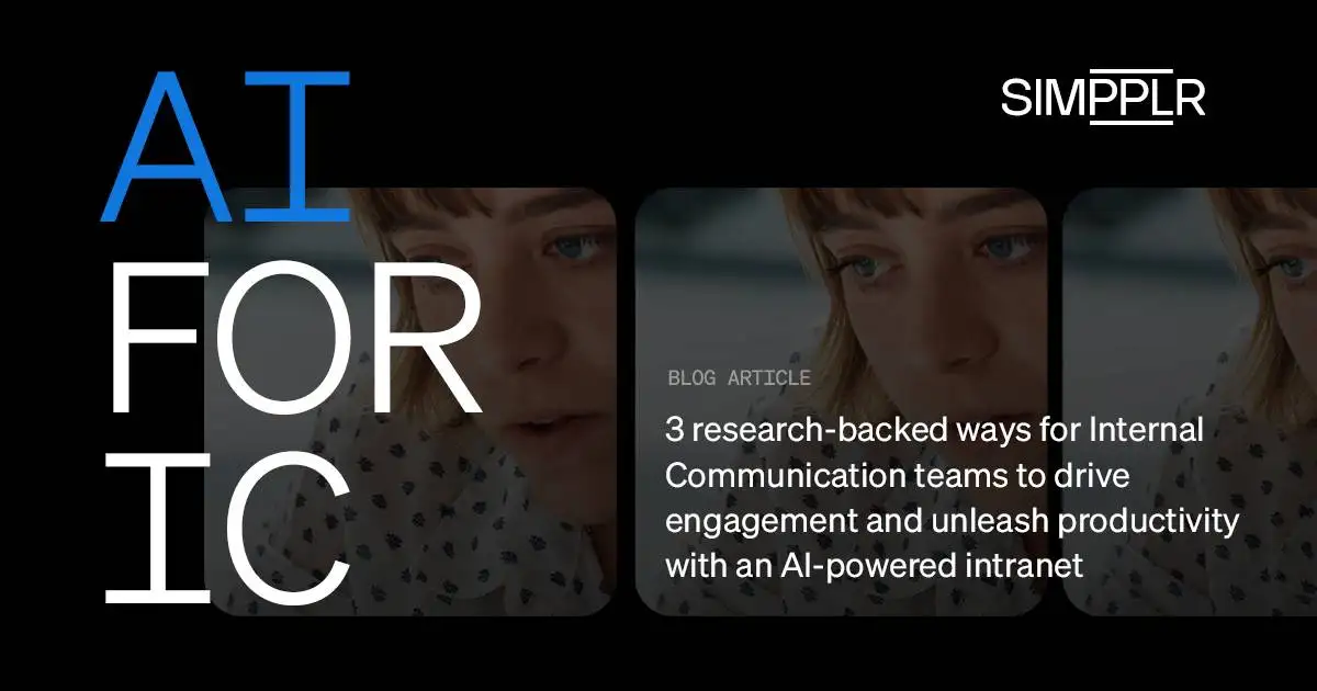Drive engagement with an AI-powered intranet for internal communications