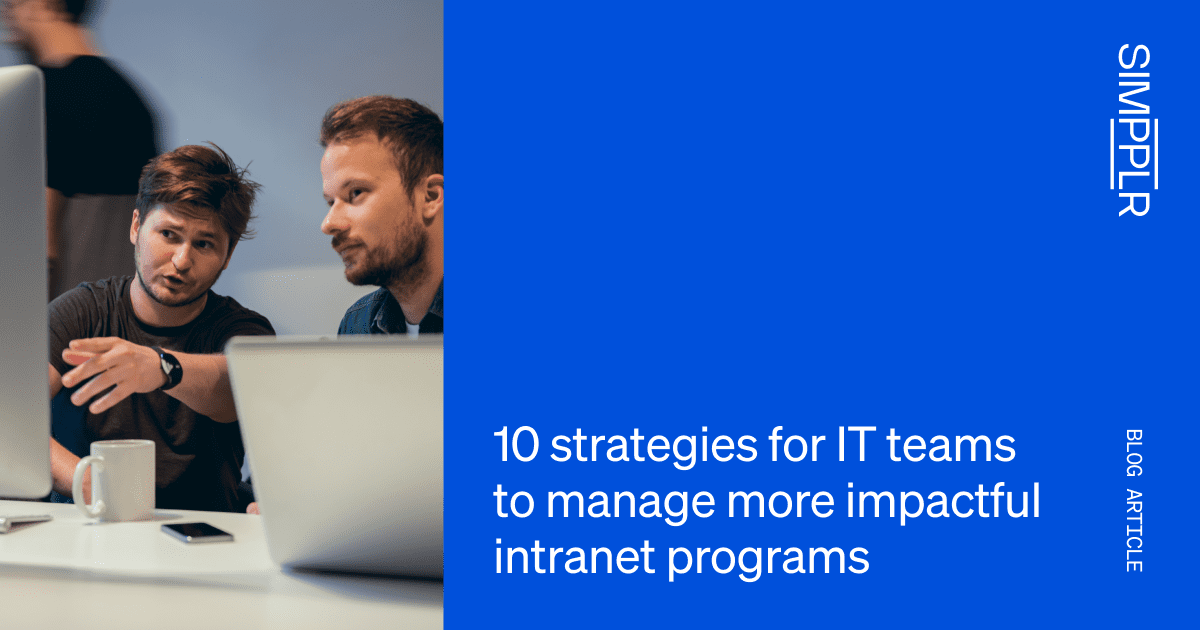 10 Strategies for Impactful Intranet Programs