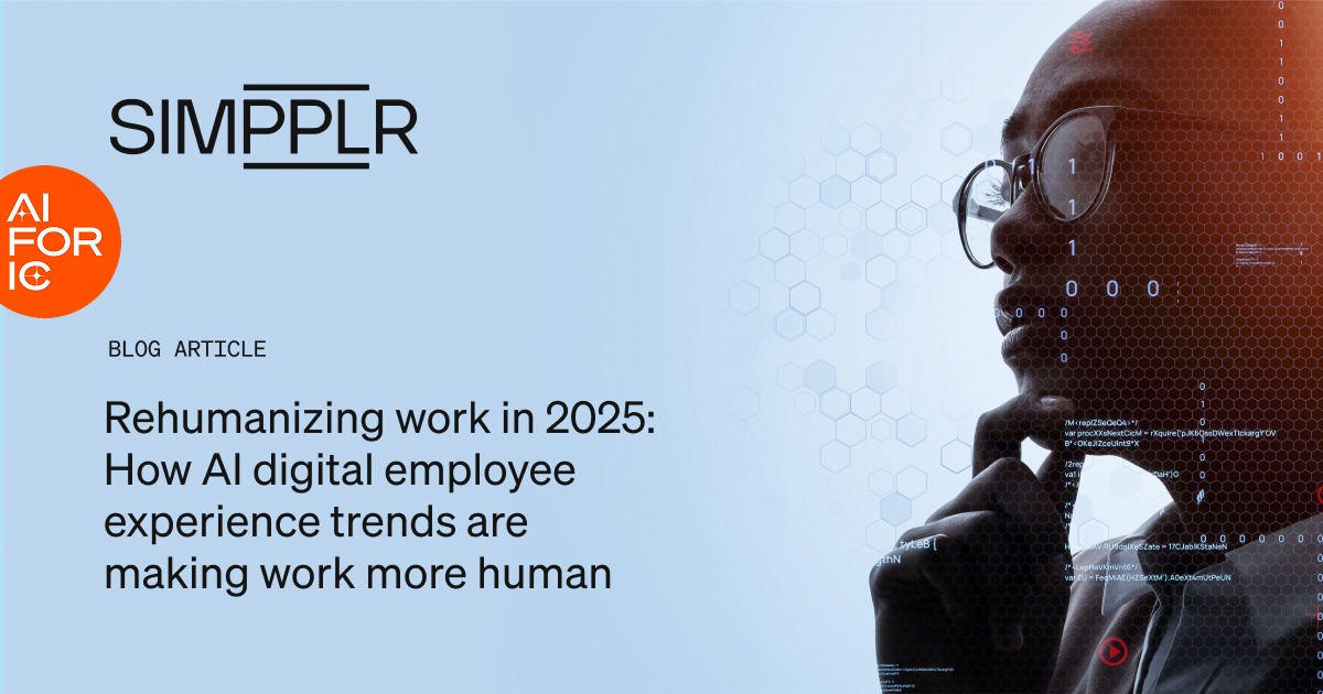 Rehumanizing work with AI and digital experience