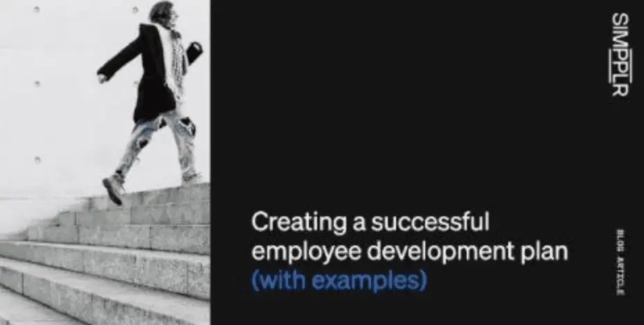 Creating a successful development plan with examples | Simpplr