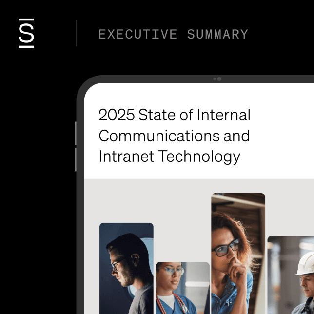 Executive Summary: 2025 State of Internal Communications and Intranet Technology
