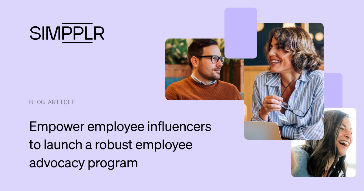 Employee advocacy program guide — Simpplr blog
