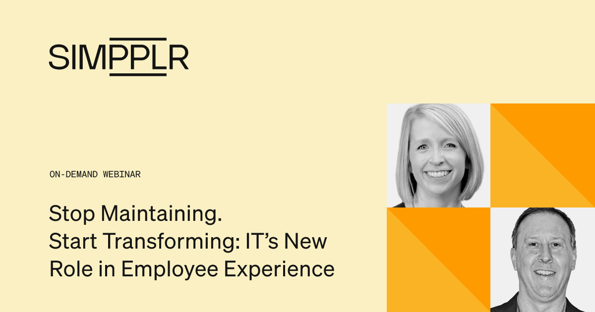 Stop Maintaining. Start Transforming: IT’s New Role in Employee ...