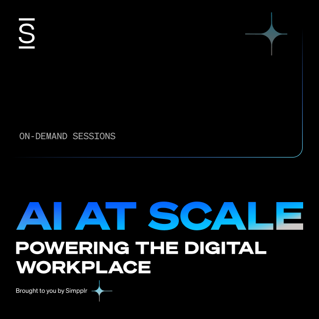AI at Scale: Powering the Digital Workplace Virtual Summit 2026